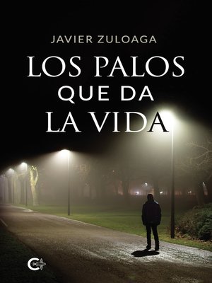 cover image of Los palos que da la vida